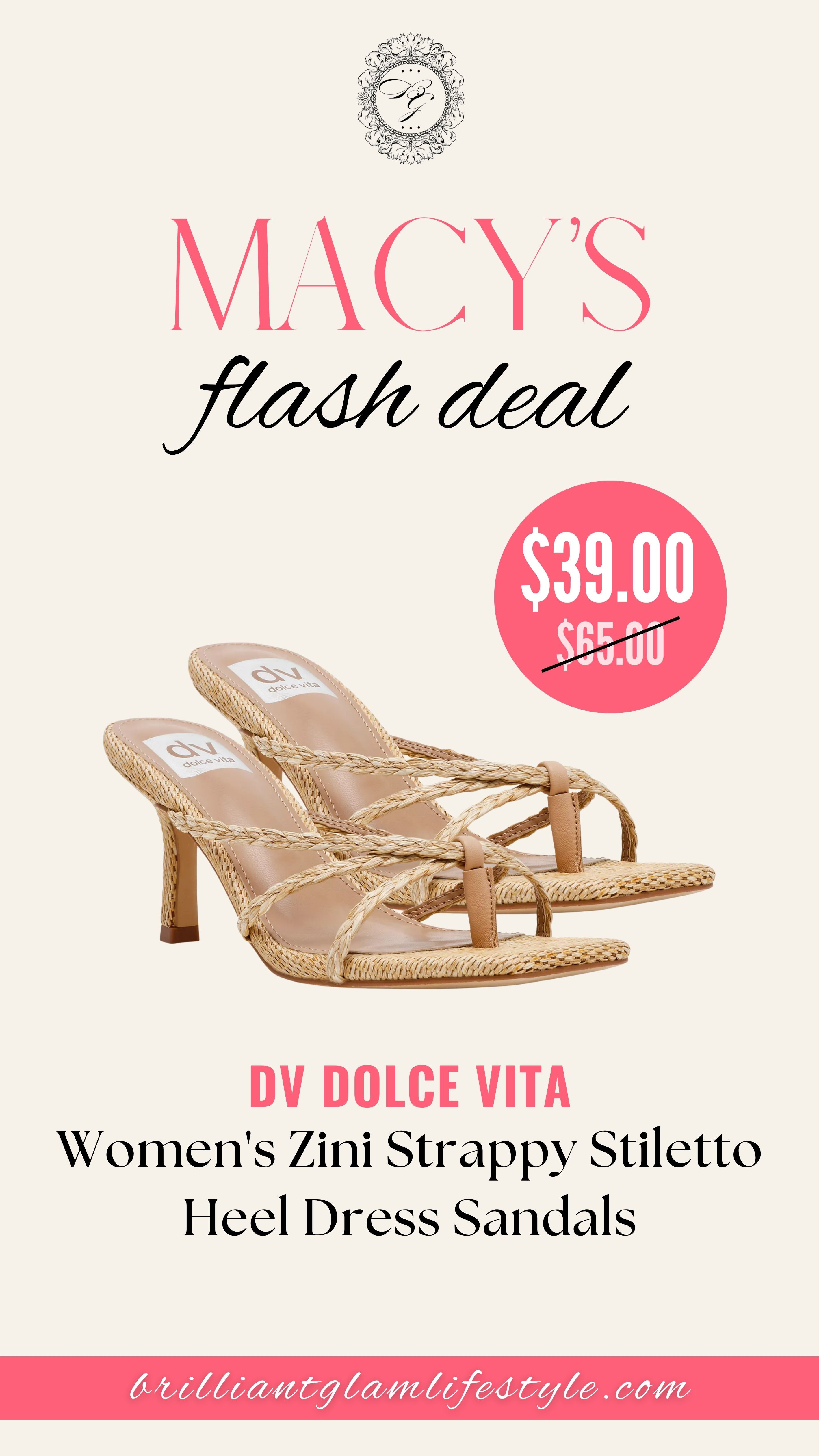 Macy’s Flash Deal You Need Right Now ✨

Step up your style with this Macy’s flash deal on the DV Dolce Vita Women’s Zini Strappy Stiletto Heel Dress Sandals. These heels are the perfect mix of elegant and trendy, featuring a sleek strappy design and a chic square toe that instantly elevates any outfit. Whether it’s for a night out, event, or special occasion, this pair is a must-have while it’s on sale.

#Macys #MacysFlashDeal #DolceVita #HeelsForWomen #StrappyHeels #FashionFinds #ShoeLover #DressyStyle #WomensFashion #MacysFinds #StyleInspo #SaleFinds 

 #LTKMothersDay #LTKootd #LTKmomlife
