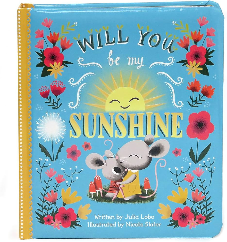 Will You Be My Sunshine: Children's Board Book (Love You Always) | Amazon (US)