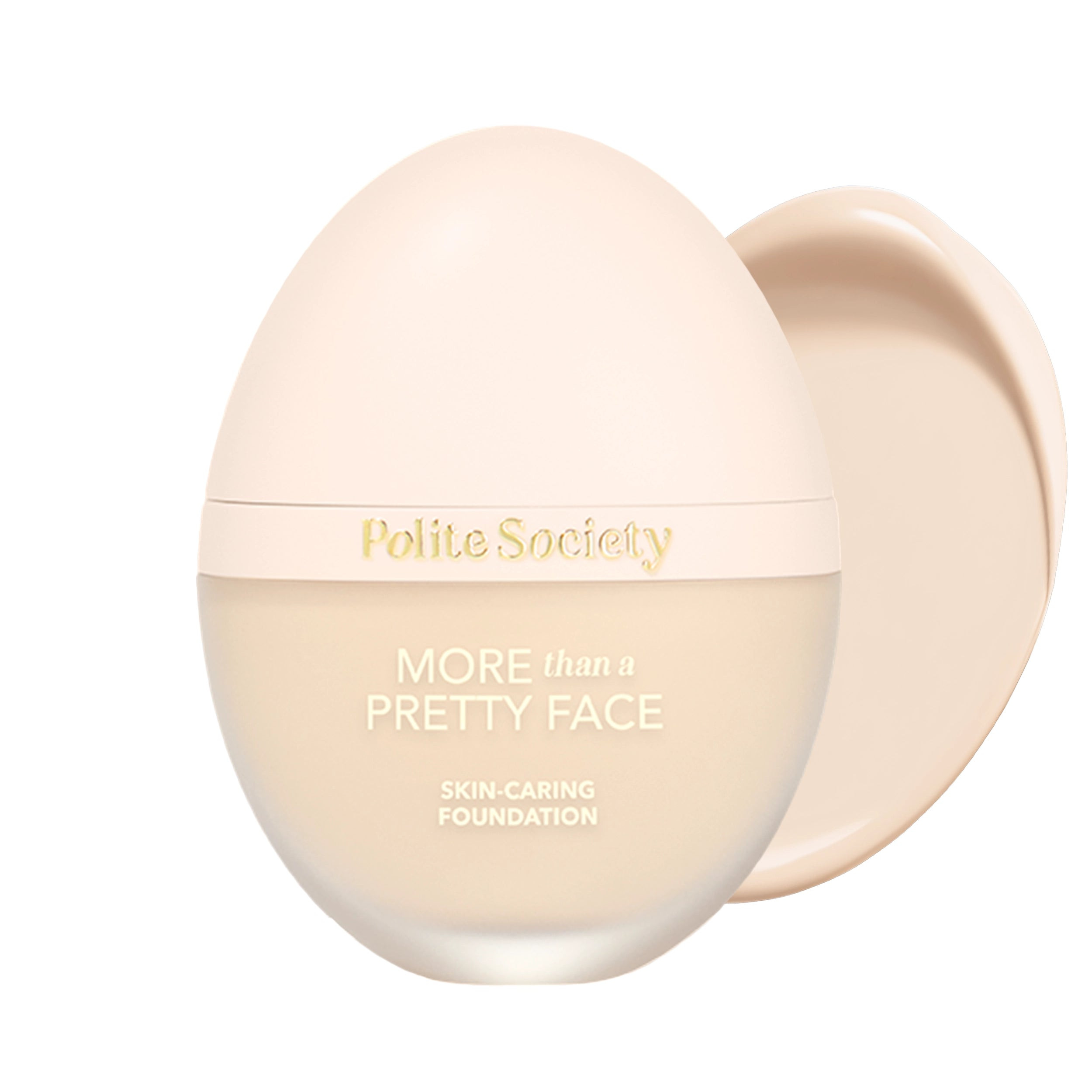 More Than A Pretty Face Foundation | Polite Society® Beauty | Polite Society