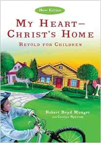 My Heart--Christ's Home Retold for Children (Ivp Booklets) | Amazon (US)