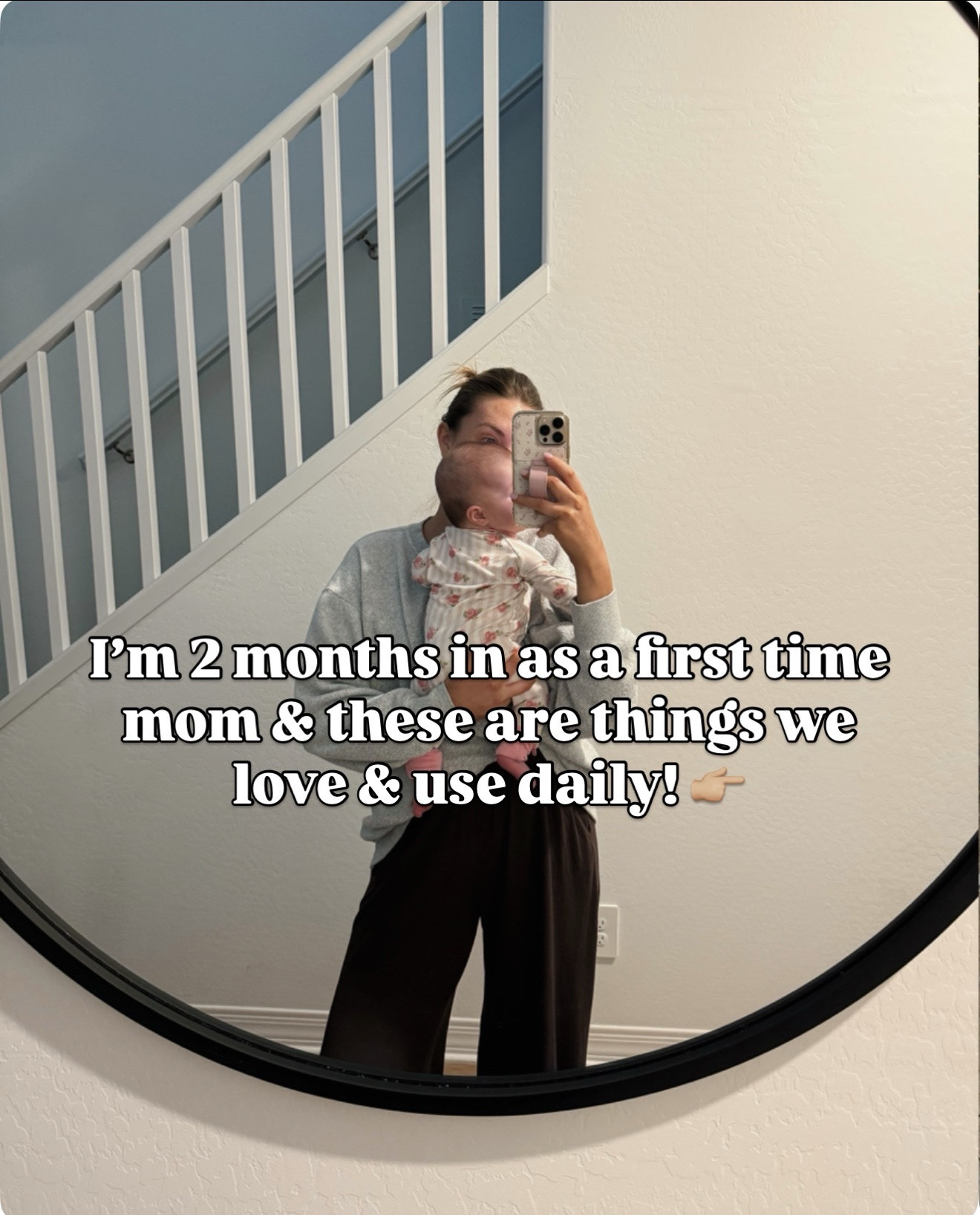 Baby favorites as a first time mom! 