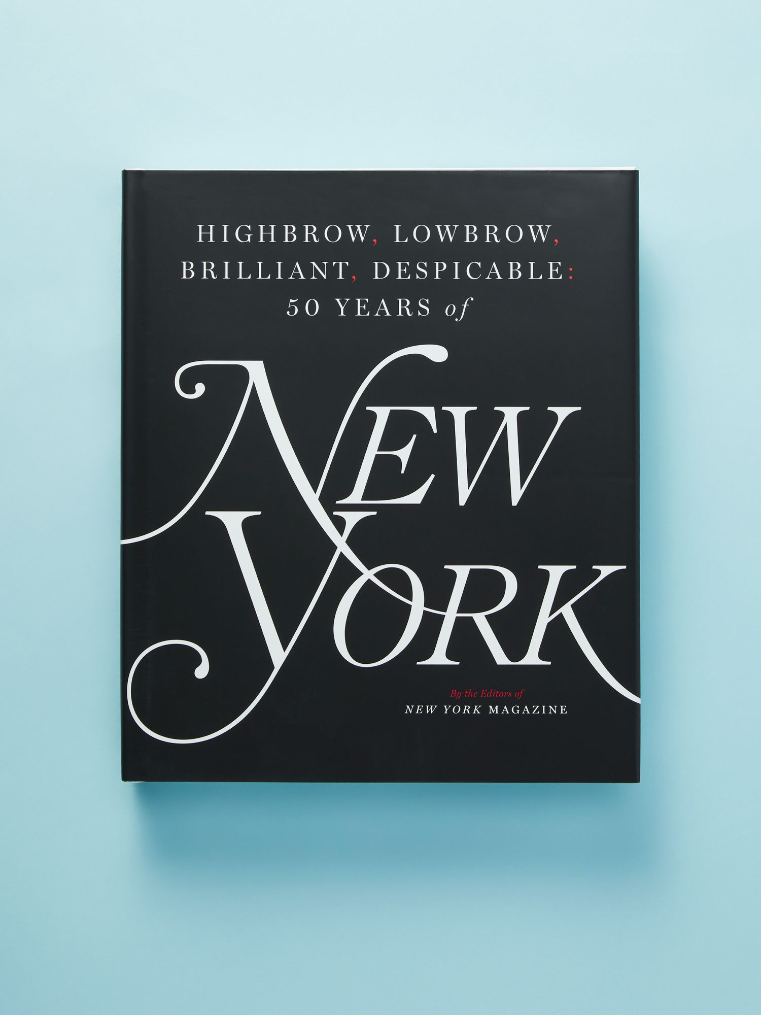 Fifty Years Of New York Magazine Coffee Table Book | Luxe Gifts | HomeGoods | HomeGoods
