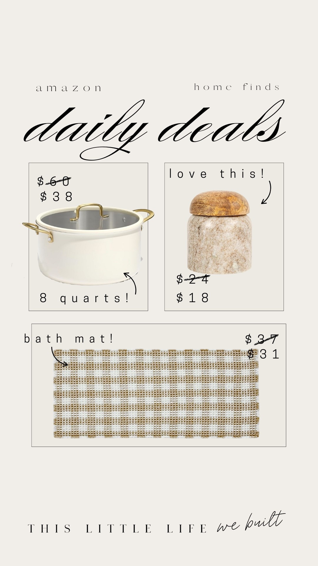Amazon daily deals! 


8 quart soup pot, pinch pot, bath mat, Amazon home finds, Amazon daily deals, affordable home 

#LTKSaleAlert #LTKHome #LTKFindsUnder100