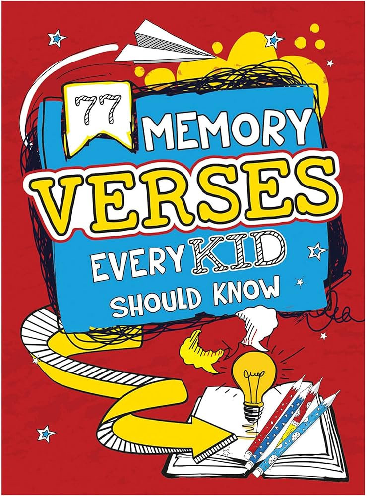 77 Memory Verses Every Kid Should Know | Amazon (US)
