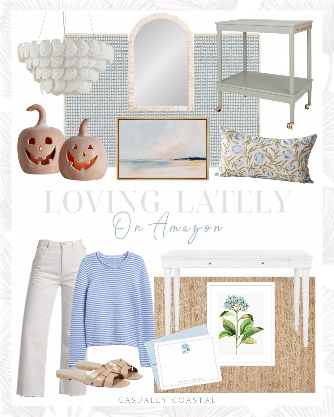 Loving Lately on Amazon 

Amazon home decor, Amazon rug, Amazon desk, Amazon wall art, Amazon artwork, Amazon white jeans, Amazon sweater, Amazon sandals, coastal home decor, coastal style, coastal sweater, coastal wall art, coastal artwork, coastal rug, coastal pillow cover, shell chandelier, Amazon mirror, arched rattan mirror, Amazon pumpkins, coastal pumpkins, Jack o lantern tealight holders, framed canvas wall art, wood 2-tier bar cart, white one drawer writing desk, neutral rug, 5x7 rug, jute area rug, blue rug, geometric woven rug, hydrangea art, block print pillow cover, roll neck sweater, striped roll neck sweater, high waisted white jeans, patent leather sandals, personalized hydrangea stationery cards

#LTKHome