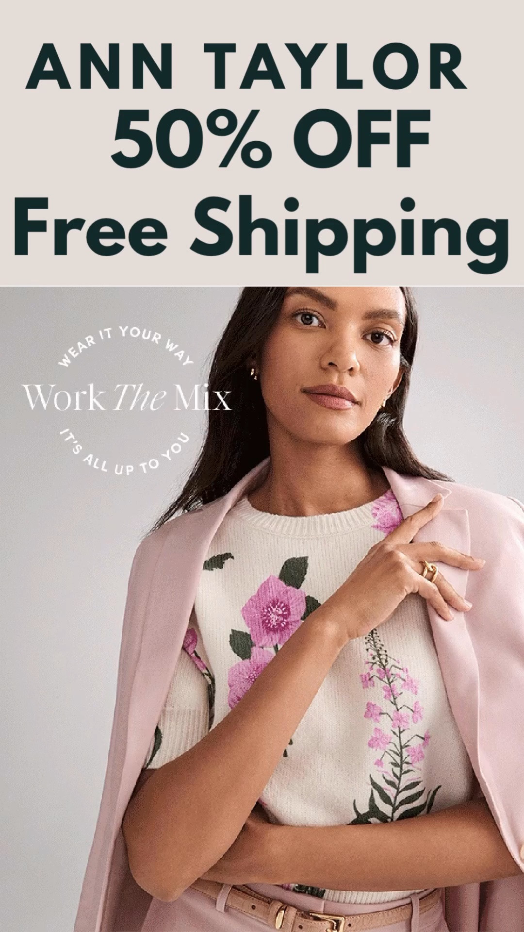 Cyber Weekend SALE at Ann Taylor ‼️ 50% OFF Site Wide + FREE Shipping ‼️ Spend $175 and score an additional 15% OFF your total Purchase!!!
Refresh your Summer Closet 
#LTKTravel #LTKSeasonal
#LTKootd #LTKSaleAlert #LTKWorkwear
#LTKgrwm #LTKTravel 
https://liketk.it/6grJy