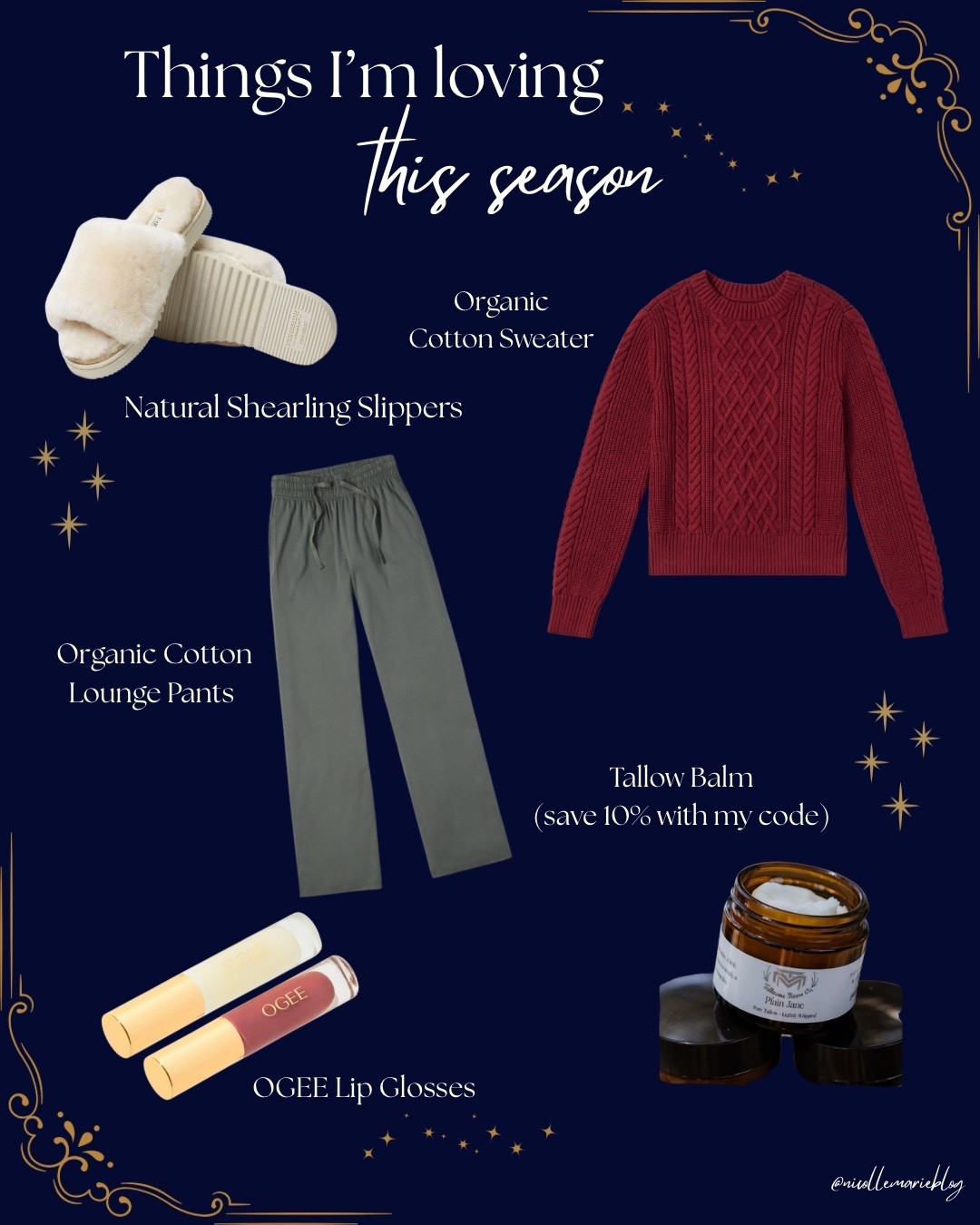 Things I’m loving heading into the Christmas Holiday season! Any of these would make the perfect gift for your health conscious/crunchy friend, sister, or mom 🎄🎁. Clean beauty lipgloss, organic cotton sweater and lounge pants, natural shearling slippers, pure tallow balm (use code NICKIETALLOWGAL at checkout on tallowmemoore.com)

#LTKHoliday #LTKselfcare #LTKGiftGuide