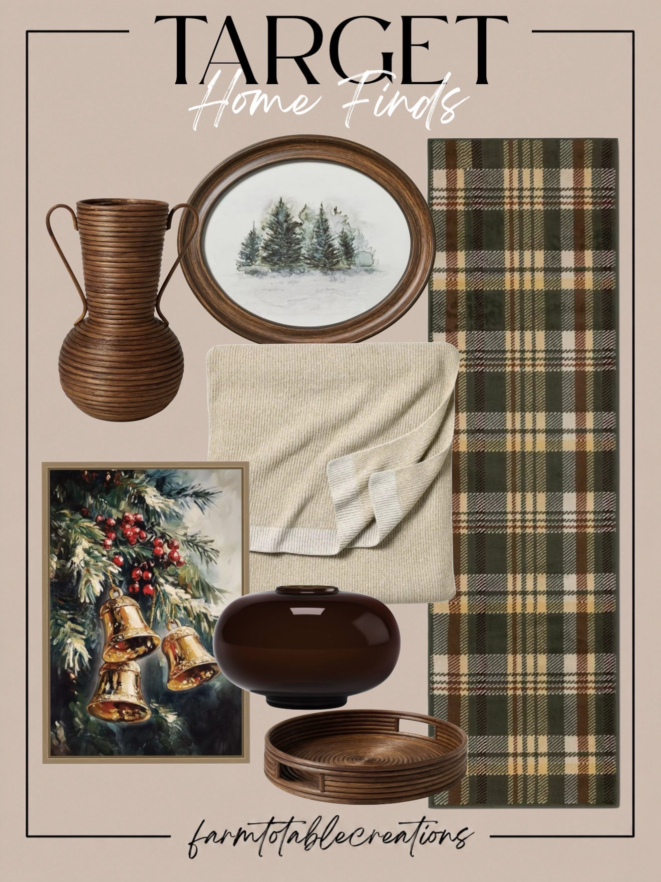 Target Cozy Christmas Home Finds 🌲🤎

These Target home finds are perfect for creating a cozy, collected Christmas look with warm wood tones, soft neutrals, and classic plaid. The framed winter art, creamy knit throw, rich brown accents, and green plaid rug all work together so beautifully without feeling overly themed.

I especially love how these pieces can transition beyond Christmas too. They’re festive enough for the season, but still timeless enough to keep styled throughout winter.

Follow @farmtotablecreations on Instagram for more cozy home finds and trending decor.

#LTKHome #TargetHome #TargetFinds #TargetChristmas #ChristmasDecor #HolidayDecor #CozyChristmas #NeutralChristmas #PlaidDecor #WinterDecor #WarmNeutrals #CollectedHome #HolidayHome #HomeInspo #CozyHome