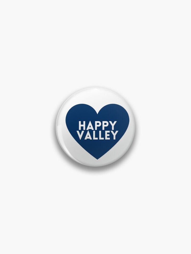 happy valley heart Pin | Redbubble (US)