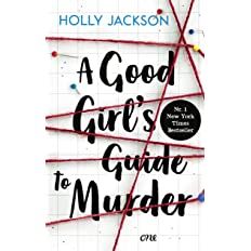 A Good Girl’s Guide to Murder: Bekannt aus der Netflix-Serie Heartstopper : Jackson, Holly, Schilask | Amazon (DE)