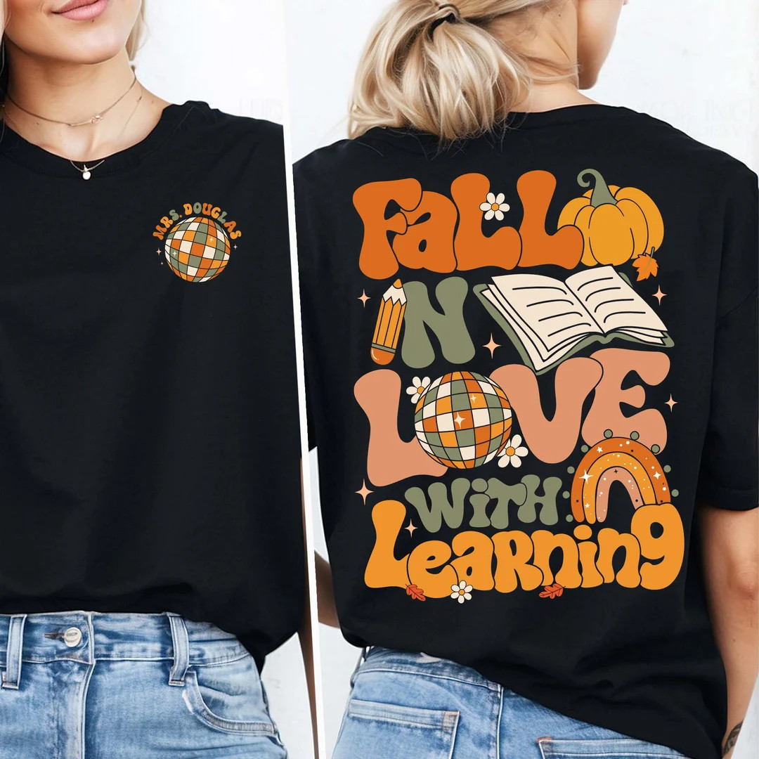 Custom Teacher Fall Shirt, Fall in Love With Learning, Thankful Teacher Shirt, Autumn Teacher, Te... | Etsy (US)