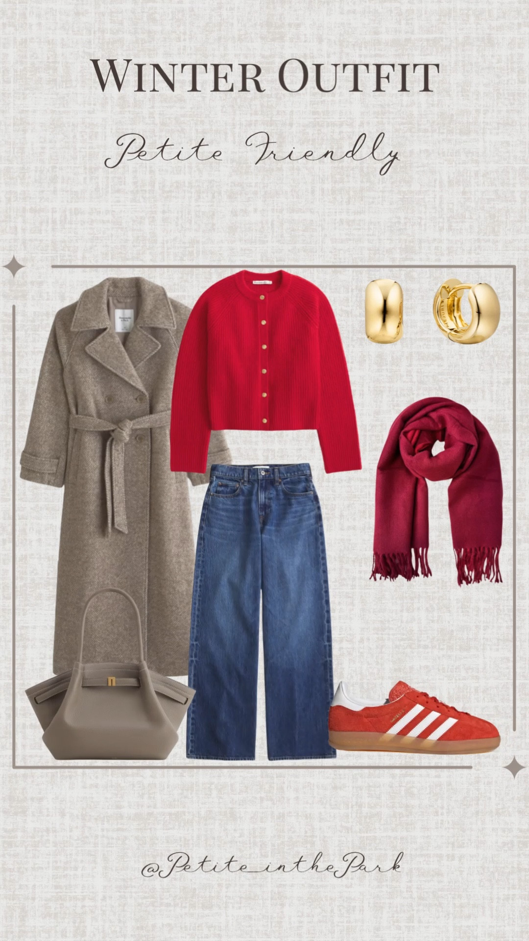 Winter petite outfit  

Winter outfit, winter trends, casual winter outfit, petite winter outfit, winter fashion, winter style, petite style, petite winter style, casual petite outfit, minimal outfit, minimal winter outfit, wool coat, petite coat, tan coat, red sweater, sweater, high waisted jeans , petite jeans , jeans, sneakers, gazelle sneakers, red sneakers, shoulder bag, leather bag, tan bag, tan purse, gold earrings, gold hoop earrings, gold necklace, scarf, red scarf, minimal jewelry  #casualoutfit #petiteoutifts #winteroutfits #winteroutfits2025 #wintertrends 



#LTKValentine #LTKPetite #LTKSeasonal