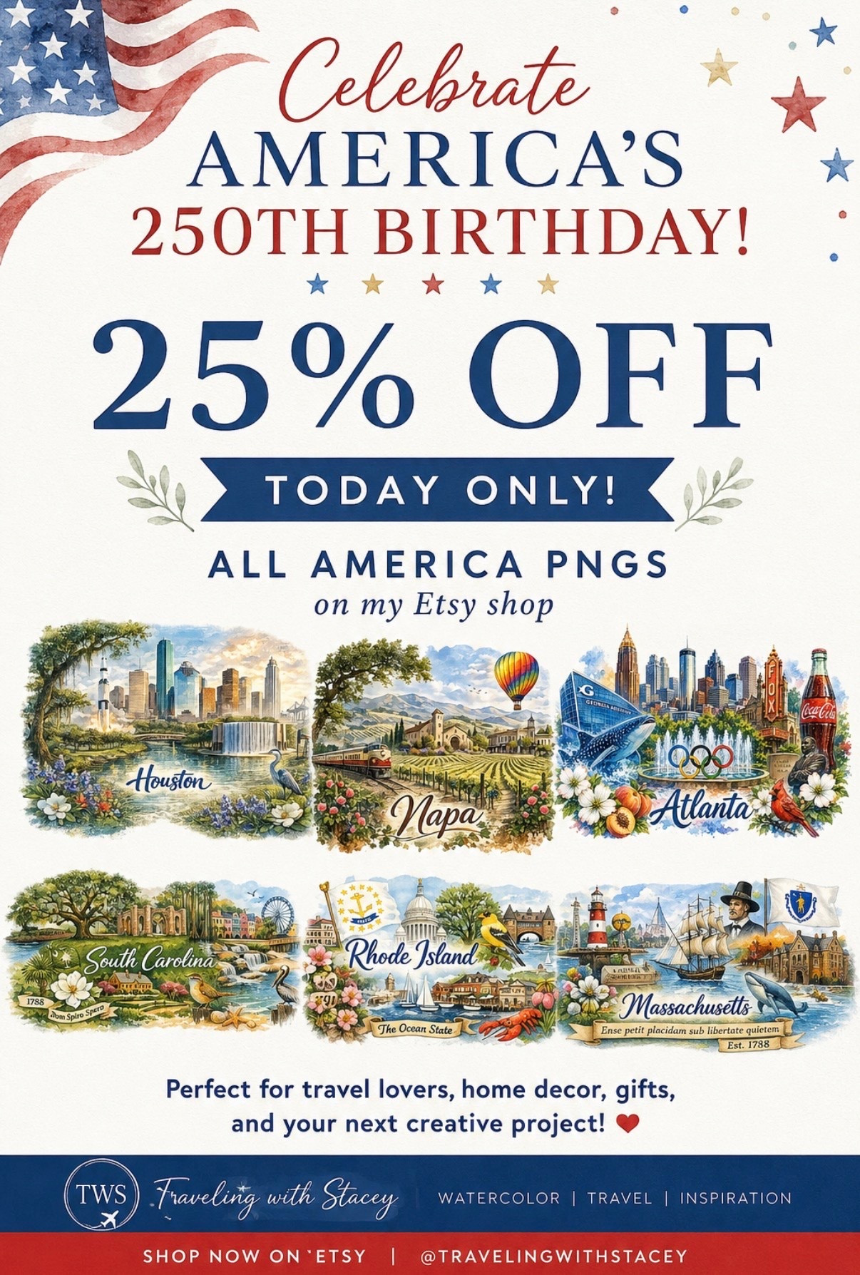 🇺🇸 Celebrate America’s 250th Birthday with Us! 🇺🇸

Today only, all of my handcrafted America-inspired watercolor PNGs are 25% OFF in my Etsy shop! From iconic cities and charming small towns to all 50 states, national parks, and America’s most beloved landmarks, these designs are perfect for t-shirts, mugs, ornaments, tote bags, home décor, gifts, and so much more.

Celebrate the beauty, history, and spirit of America while saving today! ❤️🤍💙

🛍️ Shop now: https://travelingwithstacey.etsy.com
⏰ Sale ends tonight—don’t miss it!

#America250 #WatercolorPNG #EtsySale #PatrioticDecor #TravelingWithStacey

#LTKTravel #LTKHome #LTKdayinmylife