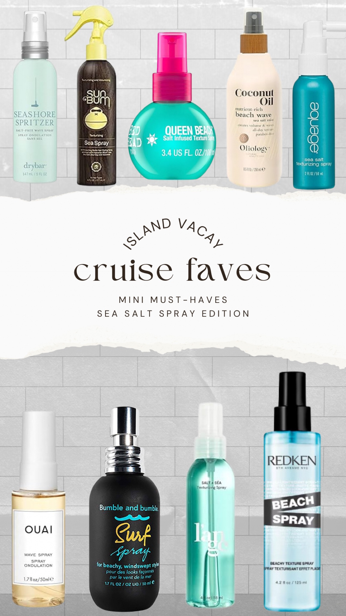 ✨pack for my upcoming cruise with me✨

Want to keep that fun, full, beachy-vibe hairstyle? Make sure to pack a sea salt spray, especially if your hair has a bit of curl/texture to it.

#LTKbeauty #LTKstyletip #LTKtravel