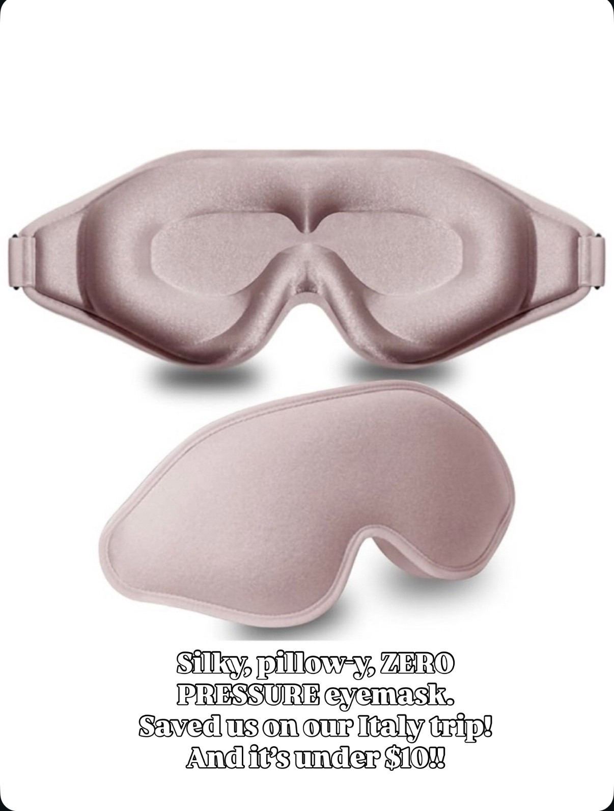 This sleep mask is ELITE! It’s so silky soft, like a plush pillow - blocks out the light with zero pressure! We both loved it on our trip! 

#LTKBeauty #LTKTravel #LTKFindsUnder50