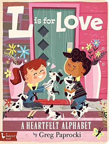 L Is for Love: A Heartfelt Alphabet (BabyLit) | Amazon (US)