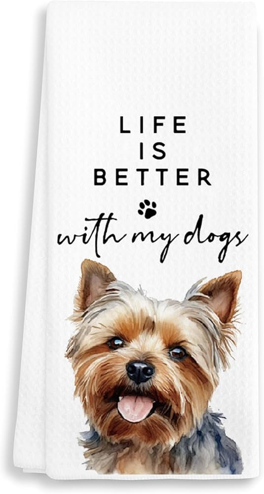 ‘Life is Better with My Dogs’ Yorkie Themed Decorative Kitchen Towel 16"x24" – Hand Towel f... | Amazon (US)
