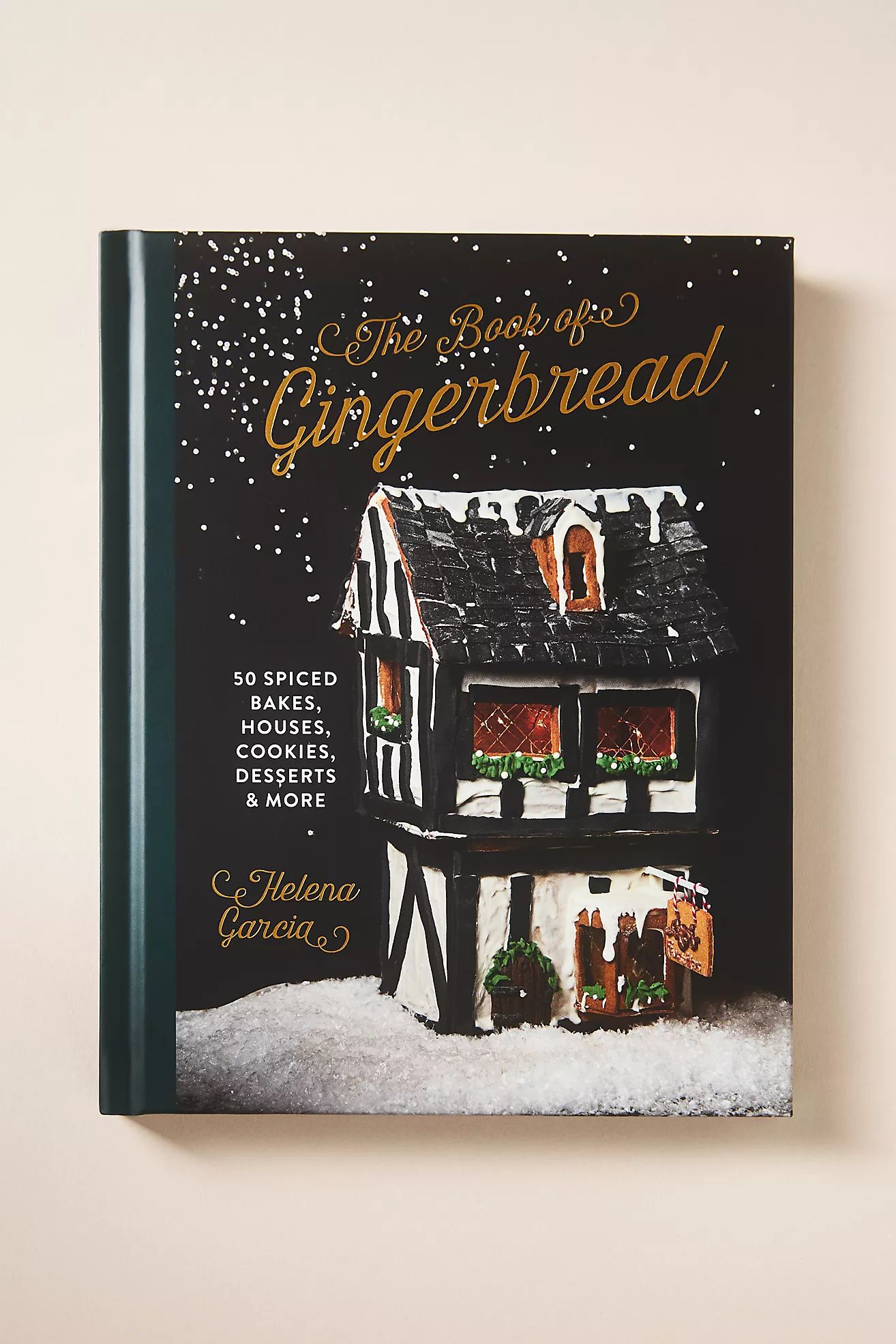 The Gingerbread Book: 50 Spiced Bakes, Houses, Cookies, Desserts and More | Anthropologie (US)