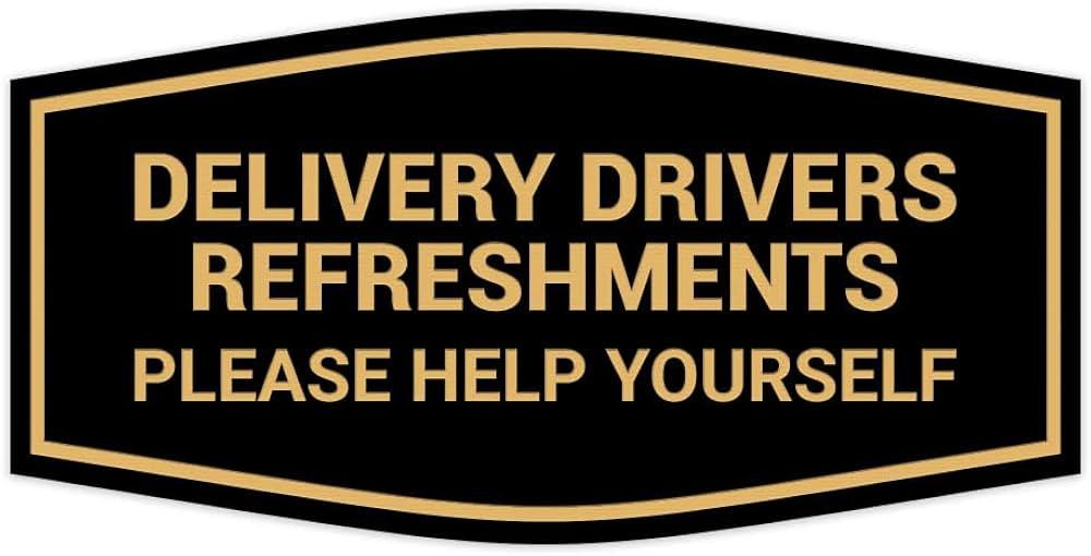 Signs ByLITA Fancy Delivery Drivers Refreshments Please Help Yourself Sign (Black/Gold) - Small 1... | Amazon (US)