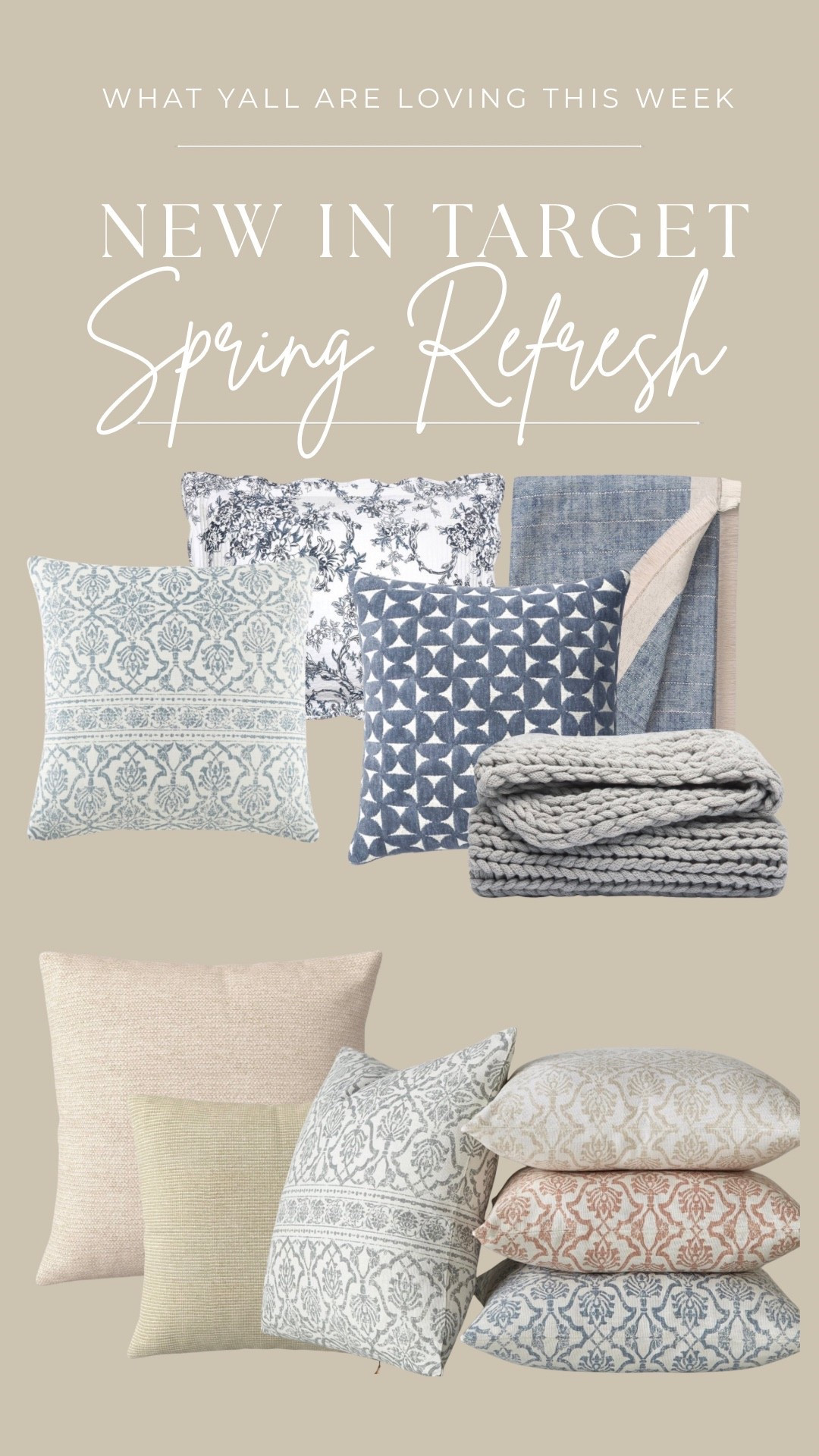NEW Spring Pillows and Bedding from Target! I can’t get over the blue and white patterns I might skip right ahead to March. 

My favorites are the top two on the left!

Pro tip: when choosing throw pillow combinations, choose a quite neutral, a pattern, and one that is textured. Play those on top of a fabulous chunky throw and you’ll be wealthy.

•
•
Target home decor, spring living room styling, coffee table styling, faux florals stems, cream neutral home, vase centerpiece styling, entryway table decor, spring refresh, plants, floor planters, concrete pots for plants, greenery, spring florals, hydrangeas , guest room bedding, throw pillows 

#LTKSeasonal #LTKHome
