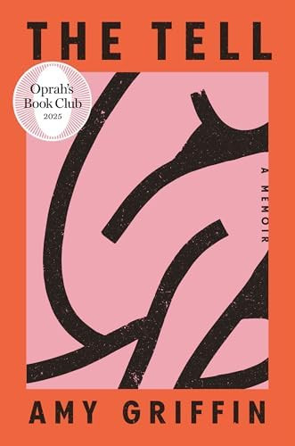 The Tell: Oprah's Book Club: A Memoir      Hardcover – March 11, 2025 | Amazon (US)