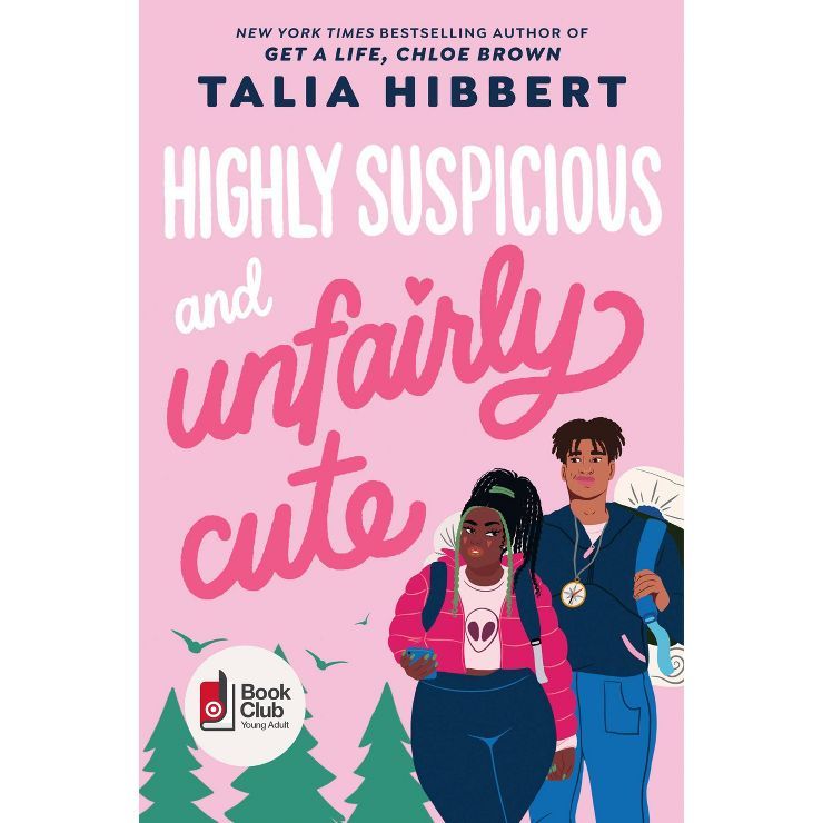 Highly Suspicious and Unfairly Cute - by Talia Hibbert | Target