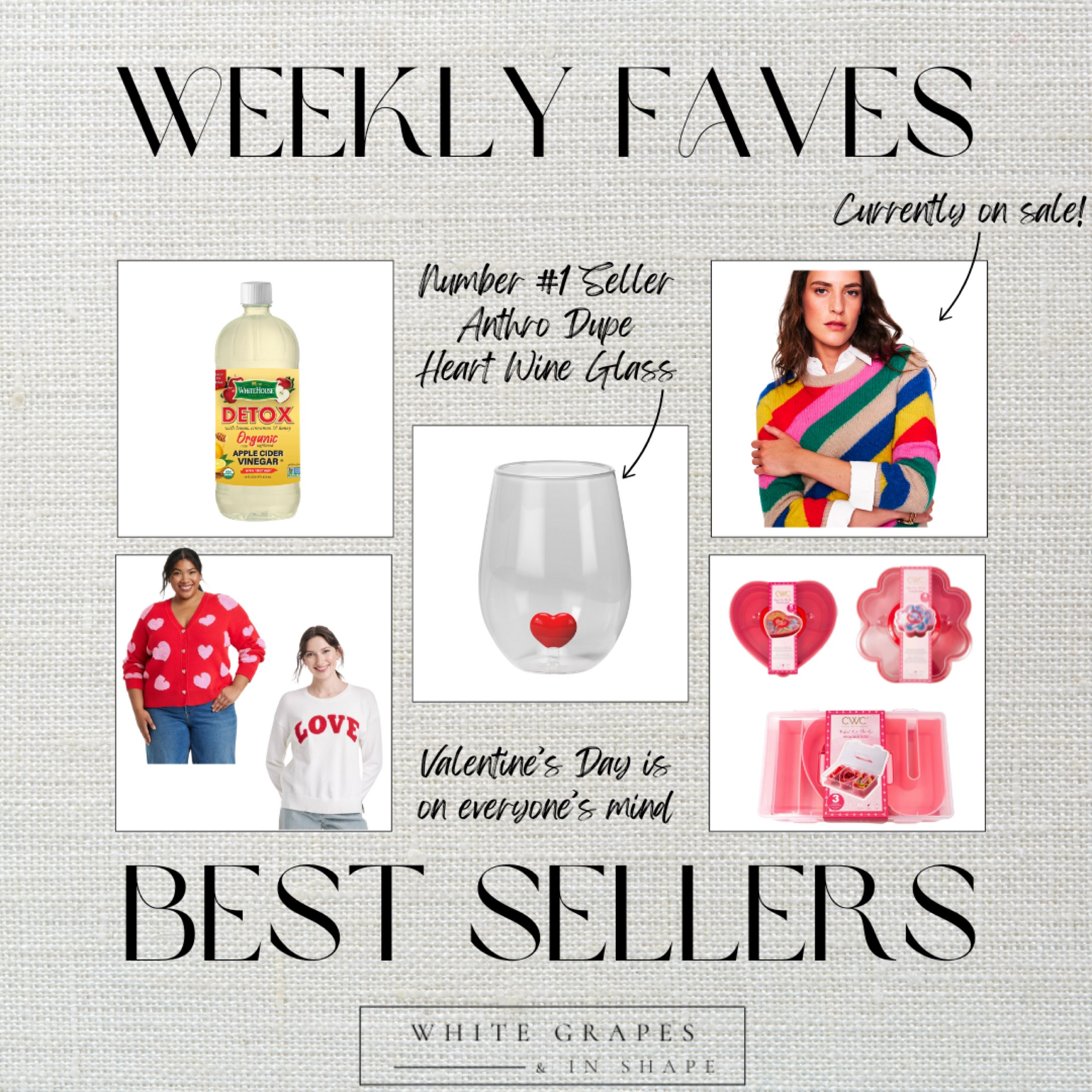 Top sellers this past week 
You all are absolutely love all things Valentine’s Day - that wine glass 😍
The apple cider vinegar to help decrease belly bloat !!
These snackle boxes are such a hot seller 
And the (heart/love) sweaters ❤️🩷❤️

#LTKSeasonal #LTKSaleAlert #LTKOver40