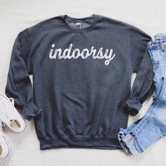 Indoorsy Sweatshirt Indoorsy Homebody Sweatshirt Cute - Etsy | Etsy (US)