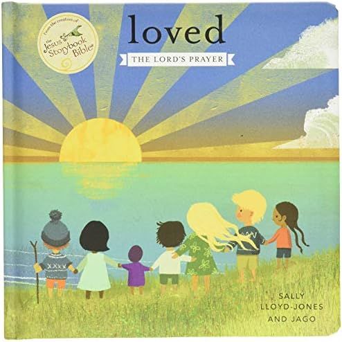 Loved: The Lord’s Prayer (Jesus Storybook Bible) | Amazon (US)