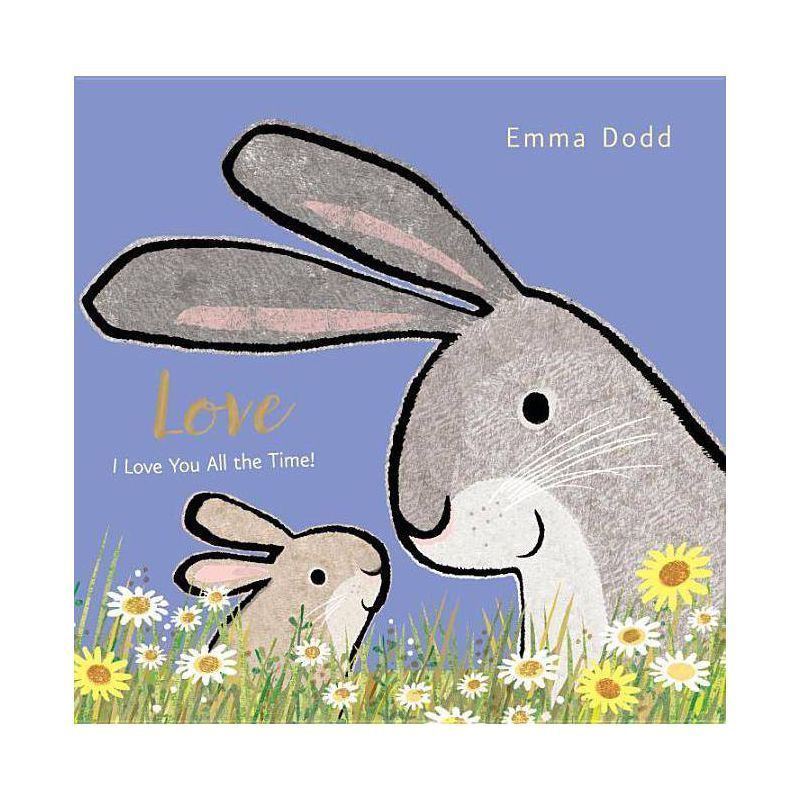 Love -  (Emma Dodd's Love You Books) (Board Book) | Target