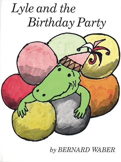 Lyle and the Birthday Party (Lyle the Crocodile)      Paperback – Picture Book, August 31, 1973 | Amazon (US)