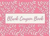 Blank Coupon Book: Fillable Blank Vouchers, DIY Coupon Template | 120 Blank Coupons to Fill in | Vou | Amazon (US)