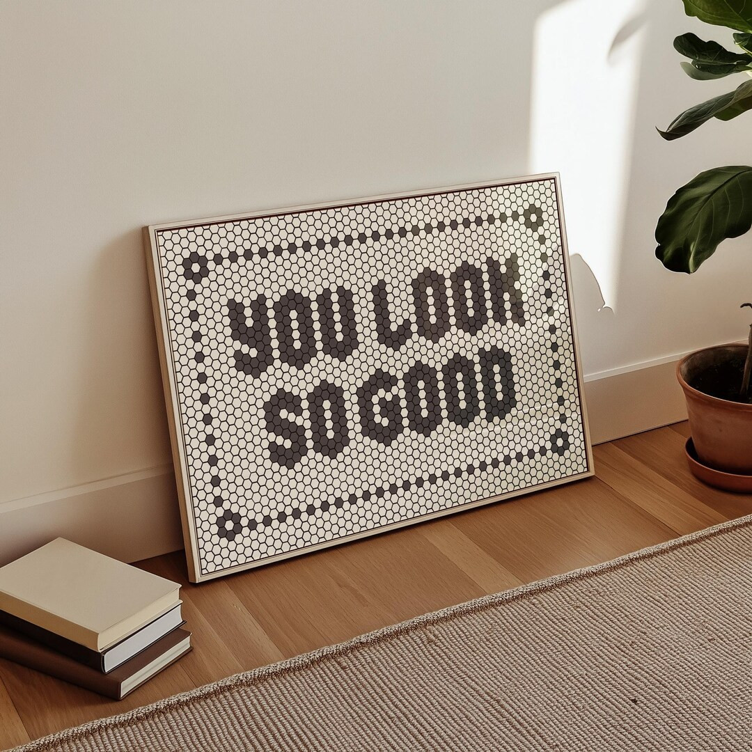 You Look Good Print, Bistro Tile Letter Hexagon Artwork Wall Art, Floor Tile Typography Poster, B... | Etsy (US)