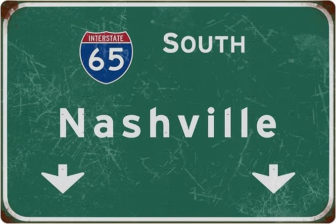 Vintage South Nashville Interstate 65 Highway Metal Sign - 8x12 Inch | Retro Road Poster | Wall D... | Amazon (US)