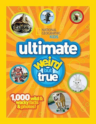 National Geographic Kids Ultimate Weird But True: 1,000 Wild & Wacky Facts & Photos! | Amazon (US)