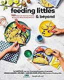 Feeding Littles and Beyond: 100 Baby-Led-Weaning-Friendly Recipes the Whole Family Will Love     ... | Amazon (US)