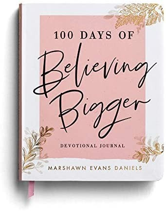 100 Days of Believing Bigger: Devotional Journal | Amazon (US)