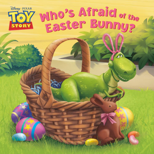 Who's Afraid of the Easter Bunny? (Disney/Pixar Toy Story) | Barnes & Noble