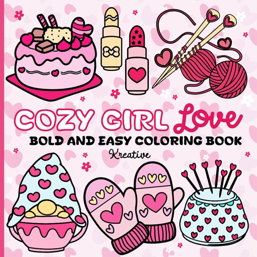 Cozy Girl Love Coloring Book: Bold and Easy Romance-Inspired Designs for Adults & Teens. | Amazon (US)