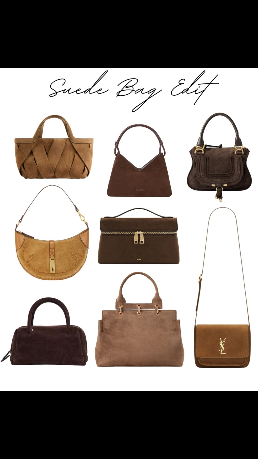 New in brown suede bag edit - the perfect fall wardrobe piece 🤎🍂

Tags: fall fashion, autumn outfit, new-in Zara, staud leather bag, Chloe, polo Ralph Lauren, JW PEI, ysl purse, net-a-porter, brown suede, neutral aesthetic, capsule wardrobe, autumn trends 

#LTKItBag #LTKStyleTip #LTKautumn