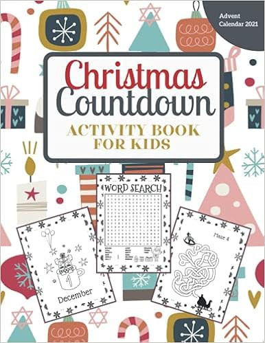 Christmas Countdown Activity Book for Kids: Advent Calendar 2021: Coloring Pages, Mazes, Word Sea... | Amazon (US)