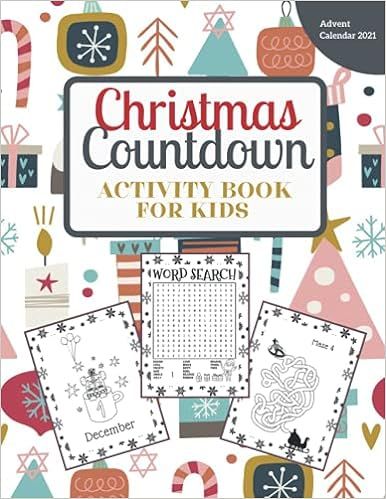 Christmas Countdown Activity Book for Kids: Advent Calendar 2021: Coloring Pages, Mazes, Word Sea... | Amazon (US)