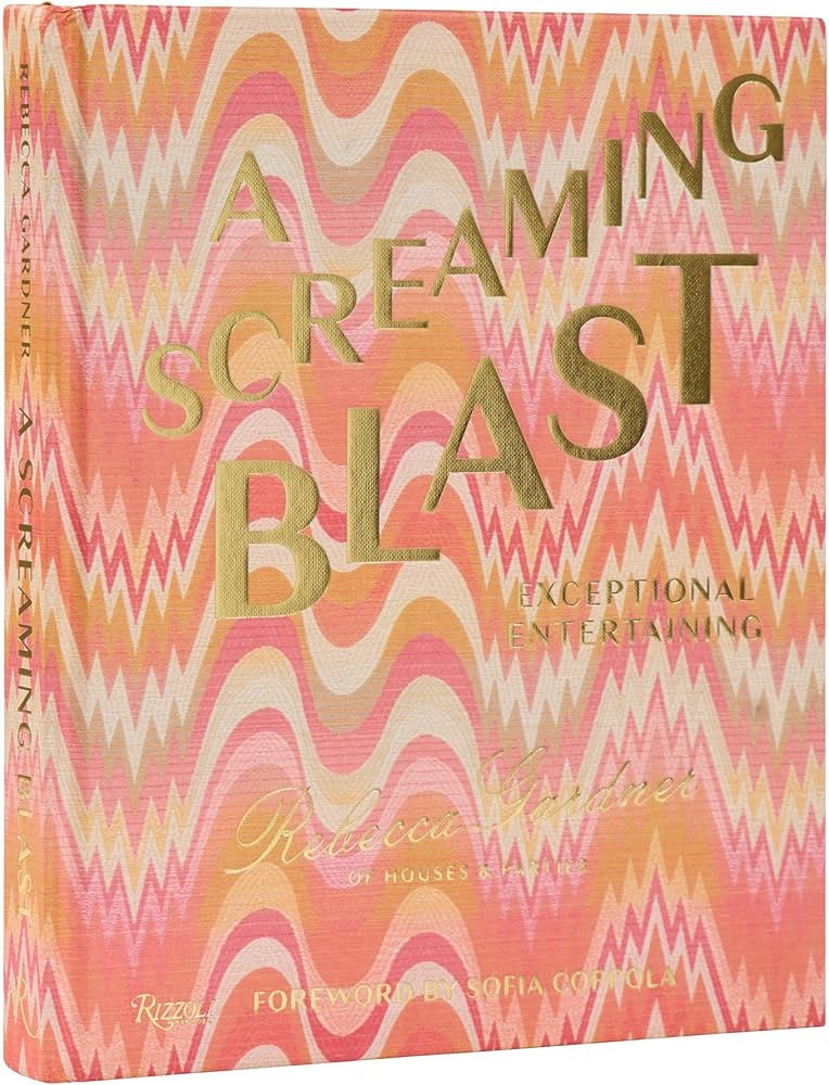 A Screaming Blast: Exceptional Entertaining | Amazon (US)