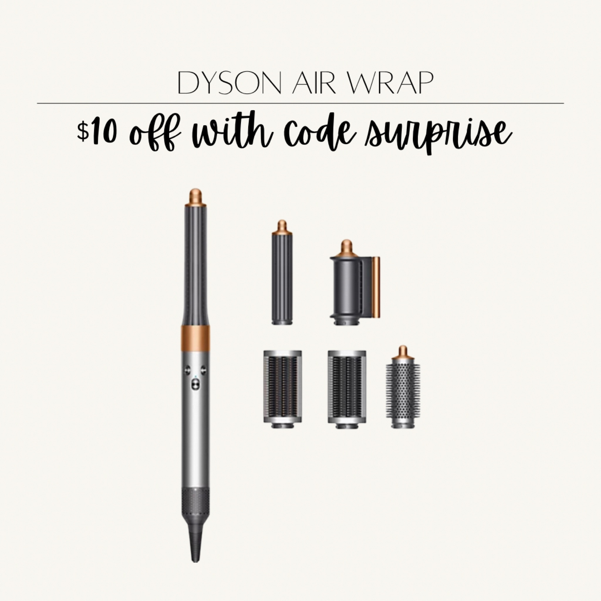 Dyson Air wrap- $10 off with code surprise. Great Mother’s Day gift idea! 

#LTKGiftGuide #LTKbeauty #LTKsalealert