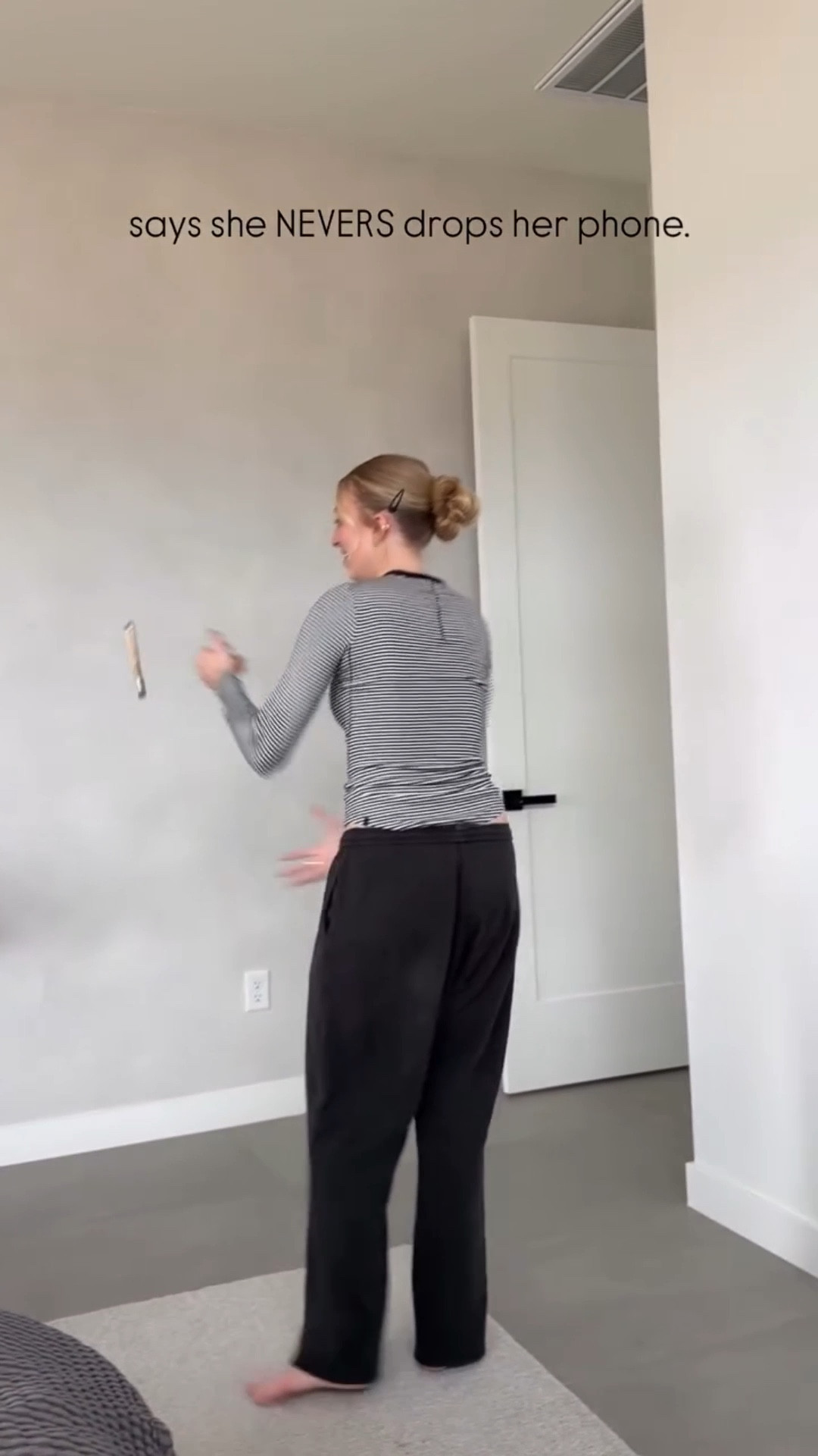 says she NEVERS drops her phone.