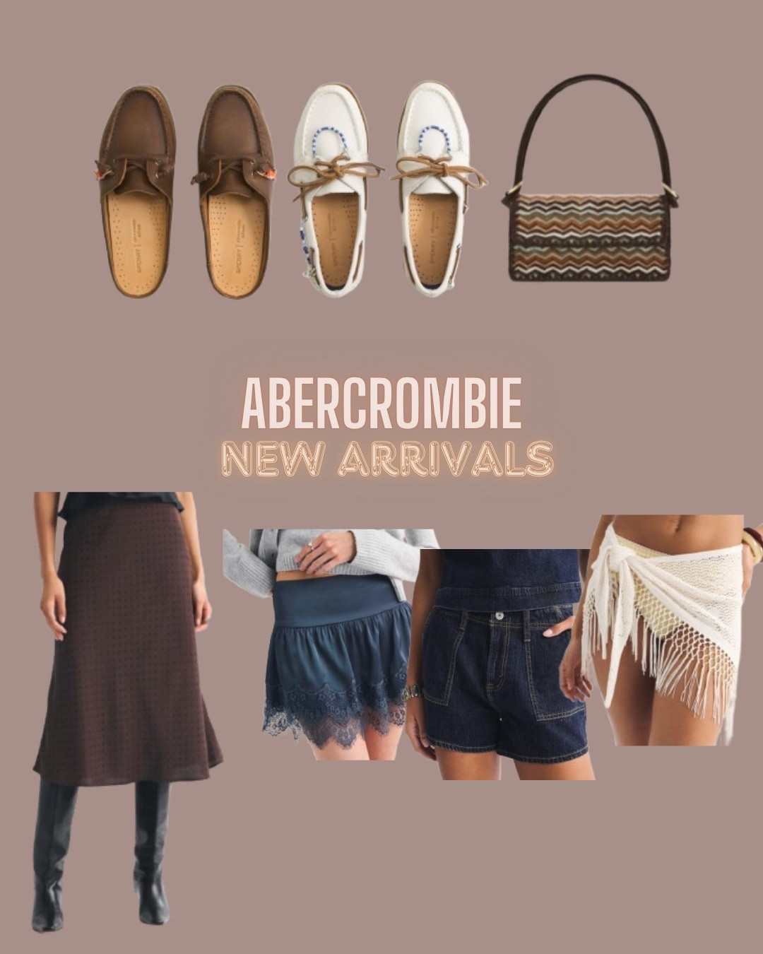 Abercrombie 
Miniskirt 
Mules
Boat shoes 
Resort wear
