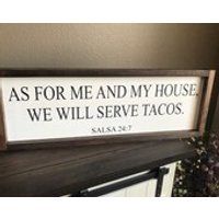 As For Me and My House We Will Serve Tacos Sign  Taco Sign  Funny Kitchen Sign | Etsy (US)