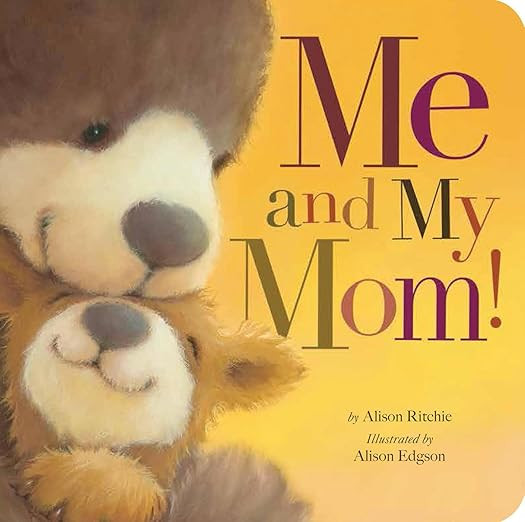 Me and My Mom!     Board book – Picture Book, March 4, 2014 | Amazon (US)