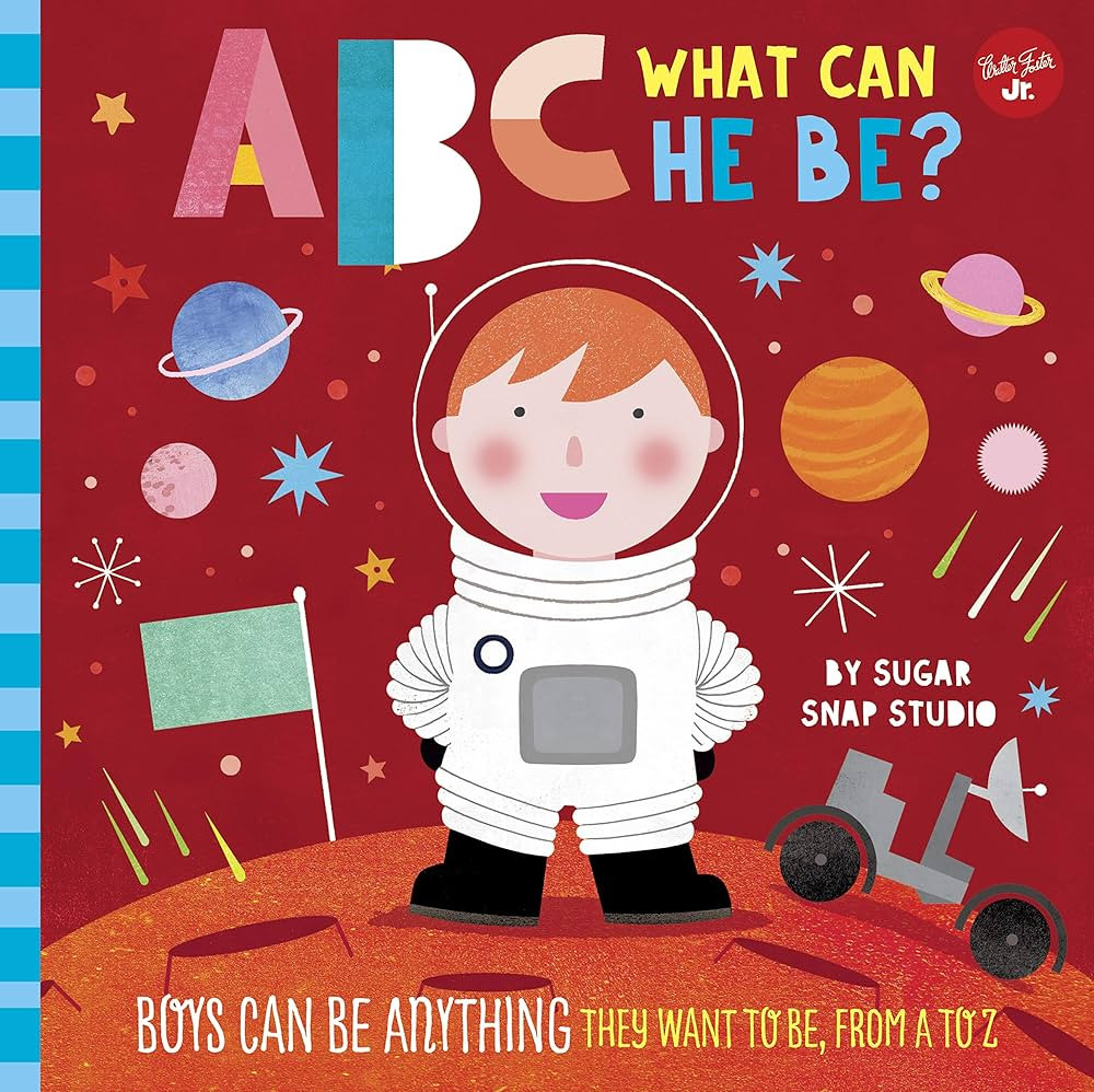 ABC for Me: ABC What Can He Be?: Boys can be anything they want to be, from A to Z (Volume 6) | Amazon (US)