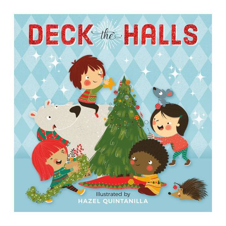 Deck the Halls - by  Running Press (Board Book) | Target